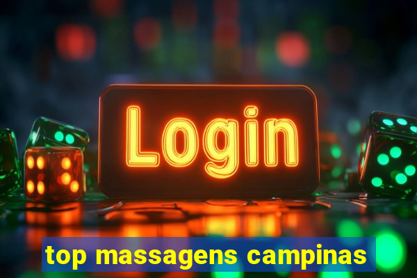 top massagens campinas